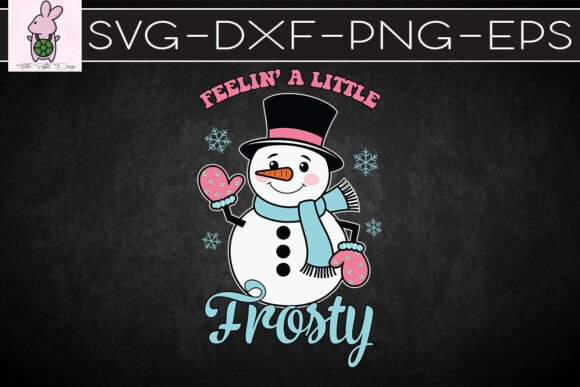 Christmas Feeling a Little Frosty SVG: Crafts & Graphics
