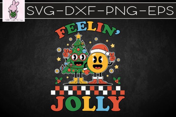 Feelin Jolly Groovy Christmas SVG: Graphics for Crafts