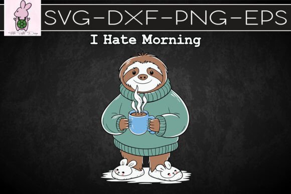 Funny Sloth Hates Morning Cartoon SVG — Graphics for Crafts