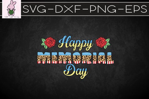 Happy Memorial Day SVG: Crafts & Graphics for Local Branding