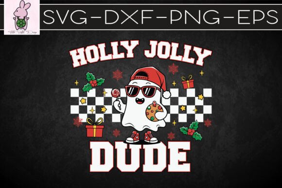 Holly Jolly Dude Merry Christmas SVG: Crafts & Graphics