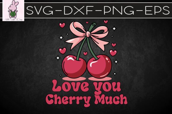Love You Cherry Much Valentines SVG: Graphics for Crafts & Heartfelt Branding