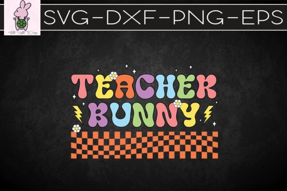 Retro Easter Teacher Bunny SVG: Graphics for Crafts