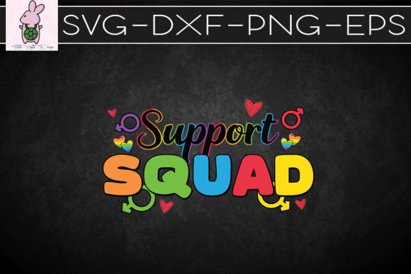 Support Squad LGBT SVG: Graphics & Crafts Design Asset Review