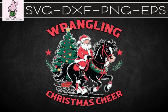 Wrangling Christmas Cheer SVG: Crafts & Graphics for Local Brands