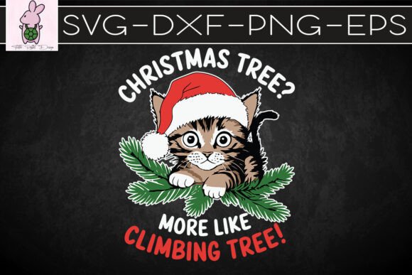 Xmas Tree More Like Climbing Tree SVG